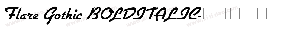 Flare Gothic BOLDITALIC字体转换